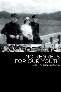 دانلود کامل زیرنویس فارسی No Regrets for Our Youth 1946