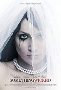 دانلود کامل زیرنویس فارسی Something Wicked 2014