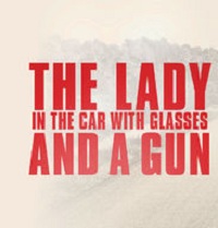 دانلود کامل زیرنویس فارسی The Lady in the Car with Glasses and a Gun 2015