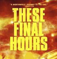 دانلود کامل زیرنویس فارسی These Final Hours 2013