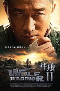 دانلود کامل زیرنویس فارسی Wolf Warrior 2 2017