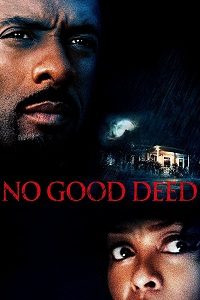 دانلود کامل زیرنویس فارسی No Good Deed 2014
