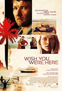 دانلود کامل زیرنویس فارسی Wish You Were Here 2012