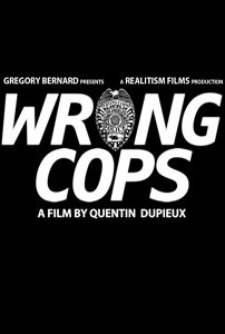 دانلود کامل زیرنویس فارسی Wrong Cops 2013