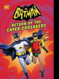 دانلود کامل زیرنویس فارسی Batman: Return of the Caped Crusaders 2016