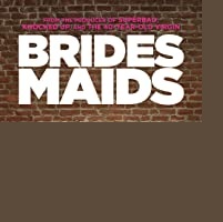 دانلود کامل زیرنویس فارسی Bridesmaids 2011