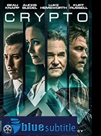 دانلود کامل زیرنویس فارسی Crypto 2019