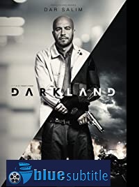 دانلود کامل زیرنویس فارسی Darkland 2017
