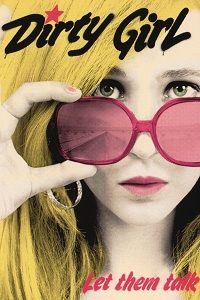 دانلود کامل زیرنویس فارسی Dirty Girl 2010