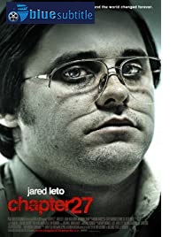 دانلود کامل زیرنویس فارسی فیلم Chapter 27 2007