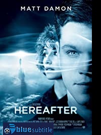 دانلود کامل زیرنویس فارسی Hereafter 2010