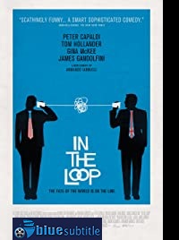 دانلود کامل زیرنویس فارسی In the Loop 2009