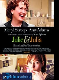 دانلود کامل زیرنویس فارسی Julie & Julia 2009