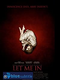 دانلود کامل زیرنویس فارسی Let Me In 2010