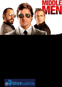 دانلود کامل زیرنویس فارسی Middle Men 2009