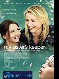 دانلود کامل زیرنویس فارسی My Sister’s Keeper 2009