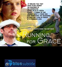 دانلود کامل زیرنویس فارسی Running for Grace 2018