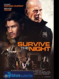 دانلود کامل زیرنویس فارسی Survive the Night 2020