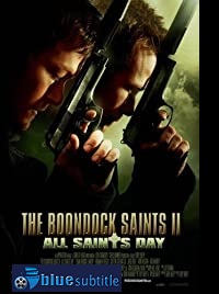دانلود کامل زیرنویس فارسی The Boondock Saints II: All Saints Day 2009