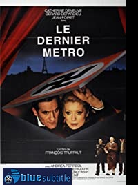 دانلود کامل زیرنویس فارسی The Last Metro 1980