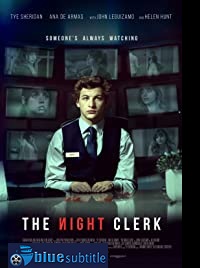 دانلود کامل زیرنویس فارسی The Night Clerk 2020
