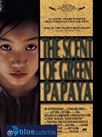 دانلود کامل زیرنویس فارسی The Scent of Green Papaya 1993