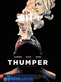دانلود کامل زیرنویس فارسی Thumper 2017