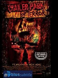 دانلود کامل زیرنویس فارسی Trailer Park of Terror 2008