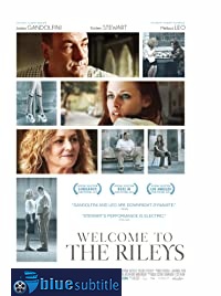 دانلود کامل زیرنویس فارسی Welcome to the Rileys 2010