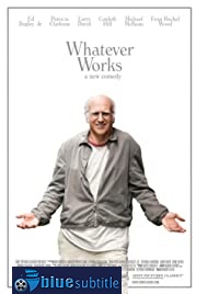 دانلود کامل زیرنویس فارسی Whatever Works 2009