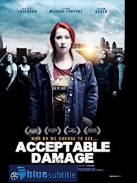 دانلود کامل زیرنویس فارسی فیلم Acceptable Damage 2019