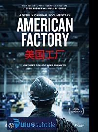 دانلود کامل زیرنویس فارسی مستند American Factory 2019