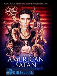 دانلود کامل زیرنویس فارسی فیلم American Satan 2017