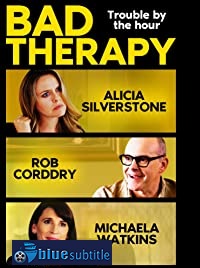 دانلود کامل زیرنویس فارسی فیلم Bad Therapy 2020