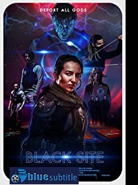 دانلود کامل زیرنویس فارسی فیلم Black Site 2018