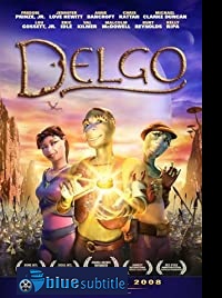 دانلود کامل زیرنویس فارسی فیلم Delgo 2008