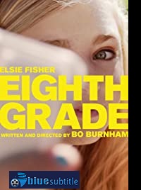 دانلود کامل زیرنویس فارسی فیلم Eighth Grade 2018