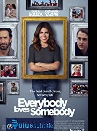 دانلود کامل زیرنویس فارسی فیلم Everybody Loves Somebody 2017