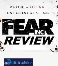 دانلود کامل زیرنویس فارسی فیلم Fear, Inc. 2016