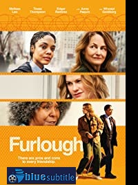 دانلود کامل زیرنویس فارسی فیلم Furlough 2018
