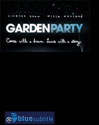 دانلود کامل زیرنویس فارسی فیلم Garden Party 2008