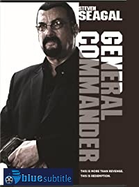 دانلود کامل زیرنویس فارسی فیلم General Commander 2019