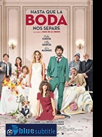 دانلود کامل زیرنویس فارسی فیلم Hasta que la boda nos separe 2020