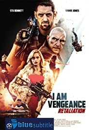 دانلود کامل زیرنویس فارسی فیلم I Am Vengeance: Retaliation 2020