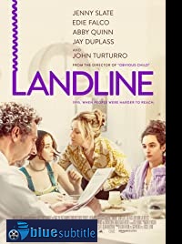 دانلود کامل زیرنویس فارسی فیلم Landline 2017