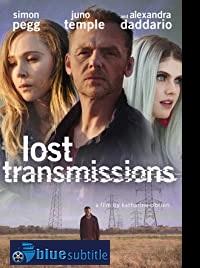 دانلود کامل زیرنویس فارسی فیلم Lost Transmissions 2019