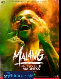 دانلود کامل زیرنویس فارسی فیلم Malang 2020