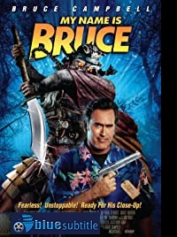 دانلود کامل زیرنویس فارسی فیلم My Name Is Bruce 2007