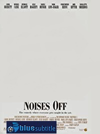 دانلود کامل زیرنویس فارسی فیلم Noises Off 1992