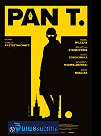 دانلود کامل زیرنویس فارسی فیلم Pan T. 2019